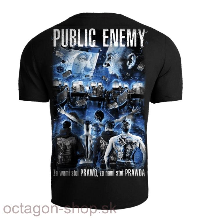 Tričko - Public Enemy - Za wami stoi PRAWO za nami stoi PRAWDA